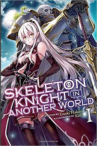 Skeleton Knight In Another World Vol 1 Light Novel Skeleton Knight In Another World 1 Lined Paper Paon Blue 9798656983075 Amazon Com Books