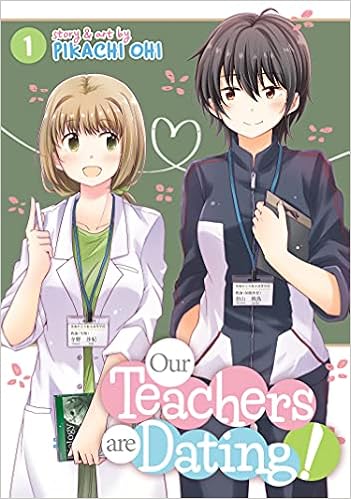 Our Teachers Are Dating! Vol. 1