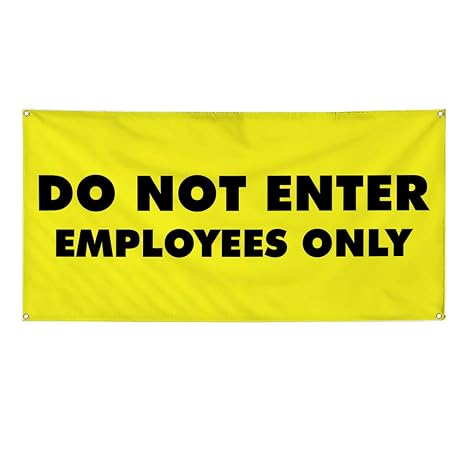 Amazon Com Vinyl Banner Sign Do Not Enter Employees Only