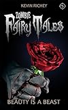 Beauty Is a Beast (Zombie Fairy Tales #5)