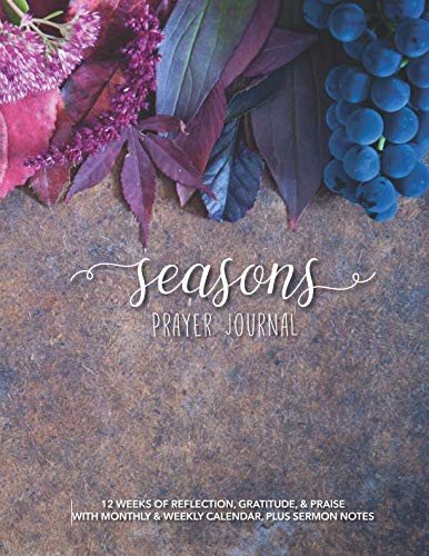 SEASONS Prayer Journal and Calendar