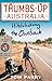Thumbs Up Australia: Hitchhiking the Outback by Tom Parry