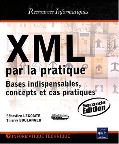 XML par la pratique