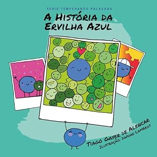 Livro A História da Ervilha Azul (Temperando palavras)