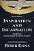 Inspiration and Incarnation: Evangelicals and the Problem of the Old Testament primary