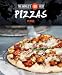 World's 60 Best Pizzas... Period. (The World's 60 Best Collection) by 