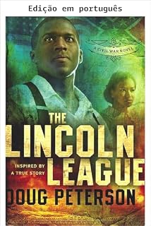 Livro A Liga Lincoln (Série Norte-Sul)