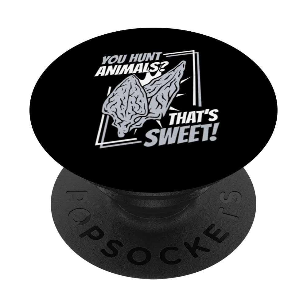 You Hunt Animals That's Sweet Flint Arrowhead Collecting PopSockets Swappable PopGrip
