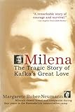 Milena: The Tragic Story of Kafka's Great Love Paperback May 6, 2014