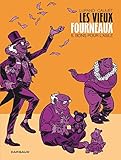 Les vieux fourneaux - Tome 5 - Bons pour l'asile (LES VIEUX FOURNEAUX (5)) (French Edition) by 