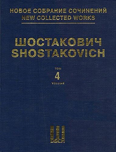 Symphony No. 4, Op. 43: New Collected Works of Dmitri Shostakovich - Volume 4 Hardcover – October 1, 2003