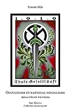 Occultisme et national-socialisme Réalités et fictions (French Edition) by Ernesto Mila