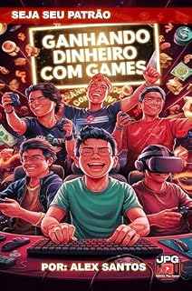 Livro GANHANDO DINHEIRO COM GAMES