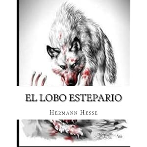 El lobo estepario (Spanish Edition)