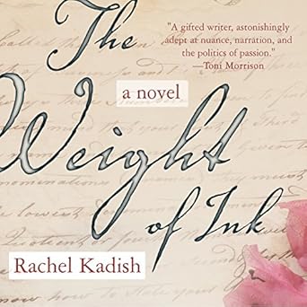 The Weight of Ink - Rachel Kadish