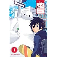 Big Hero 6, Vol. 1 (Big Hero 6, 1)
