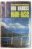 Front cover for the book High-rise Hawaii by Bob Krauss