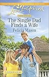 The Single Dad Finds a Wife (Cedar Springs)