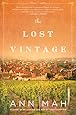 The Lost Vintage: A Novel