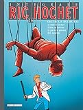 Ric Hochet l'Intégrale, Tome 16 : La main de la mort ; Crime sur Internet ; Le jeu de la potence ; by