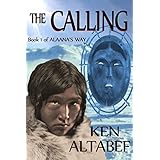 Alaana's Way:The Calling