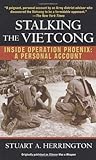 Book cover for Stalking the Vietcong: Inside Operation Phoenix: A Personal Account