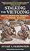 Book cover for Stalking the Vietcong: Inside Operation Phoenix: A Personal Account
