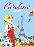 Caroline et ses amis à Paris by