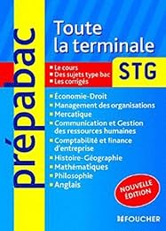 Toute la terminale STG Nouvelle édition