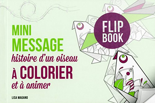 Mini message histoire d'un oiseau à colorier et à animer