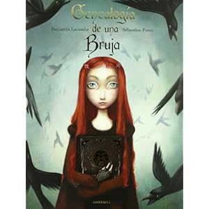 Genealogia de una bruja (Albumes) (Spanish Edition)