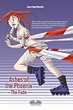 Ashes of the Phoenix: The Fade by