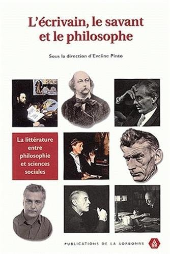 L' écrivain, le savant et le philosophe