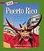 Puerto Rico (A True Book: Countries) by Howard Gutner