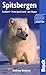 Spitsbergen, 4th (Bradt Travel Guide) by Andreas Umbreit