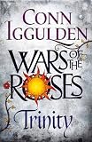Wars of the Roses: Trinity (The Wars of the Roses) by