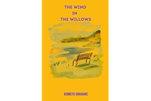 The Wind in the Willows by kenneth grahame