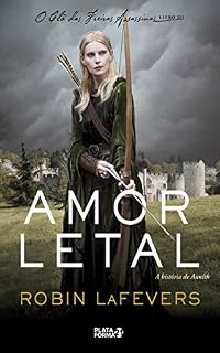 Livro Amor Letal - A história de Annith (Clã das freiras assassinas)