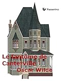 Le fantôme de Canterville (French Edition) by Oscar Wilde