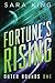 Fortune's Rising (Outer Bounds)