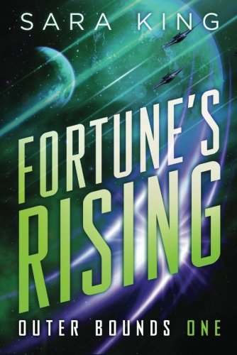 Fortune's Rising (Outer Bounds) ISBN-13 9781477823996