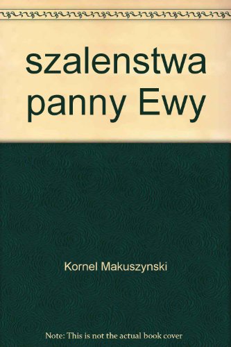 szalenstwa panny Ewy