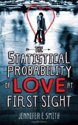 "The Statistical Probability of Love at First Sight" av Jennifer E. Smith