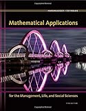 Mathematical Applications for the Management, Life, and Social Sciences