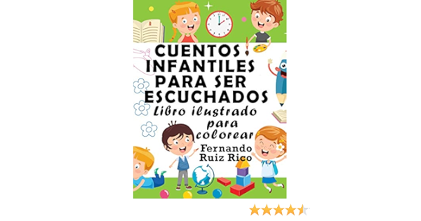 Cuentos infantiles para ser escuchados: Libro ilustrado para ...