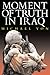 Moment of Truth in Iraq