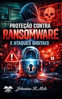 Livro Proteção contra Ransomware-e-Ataques-Digitais