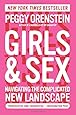 Girls & Sex: Navigating the Complicated New Landscape