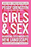 Girls & Sex: Navigating the Complicated New Landscape