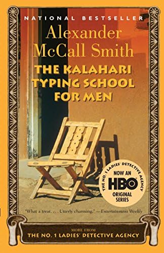 The Kalahari Typing School for Men (No. 1 Ladies' Detective Agency, Book 4) Paperback – February 1, 2004